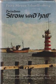 Zwischen Strom und Haff : Warnemünde, Nienhagen, Bad Doberan, Heiligendamm, Kühlungsborn, Rerik.