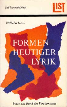 Formen heutiger Lyrik : Verse am Rand d. Verstummens.