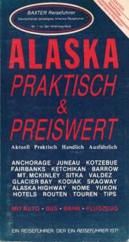 Alaska : Praktisch und Preiswert