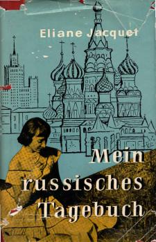 Mein russisches Tagebuch.