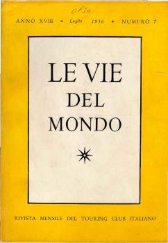 Le Vie del Mondo ; nr. 7, 1956