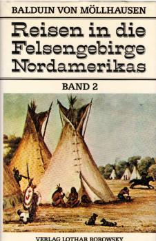 Reisen in die Felsengebirge Nordamerikas; Teil: Bd. 2.