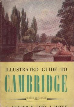 Guide to Cambridge : with illustrations of every college and important building