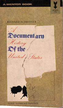 A documentary history of the United States