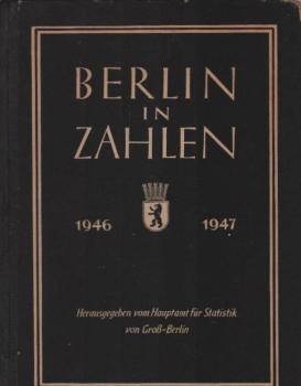 Berlin in Zahlen 1946 bis 1947