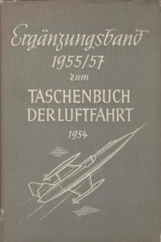 Ergänzungsband 1955/57 zum Taschenbuch der Luftfahrt 1954
