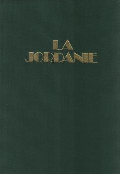 La Jordanie : pays du soleil, du sable, de la ténacité et du sourire
