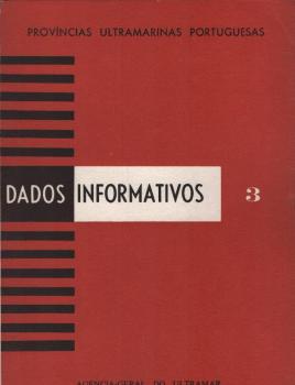 Provincias Ultramarinas Portuguesas : Dados informativos; 3