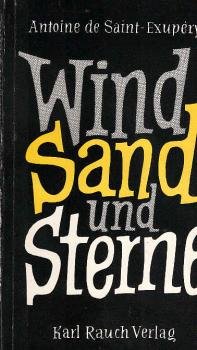 Wind, Sand und Sterne.