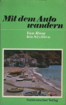 Von Rom bis Sizilien.