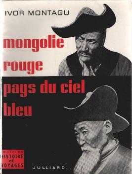 Mongolie rouge pays du ciel bleu.