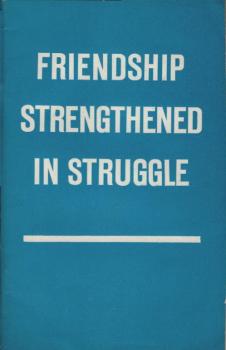 Friendship strengthened in struggle : Speeches by Czechoslovak and Soviet Leaders at a Friendship Rally in the Kremlin Palace of Congresses and The Joint Soviet-Czechoslovak Statement of October 27, 1969