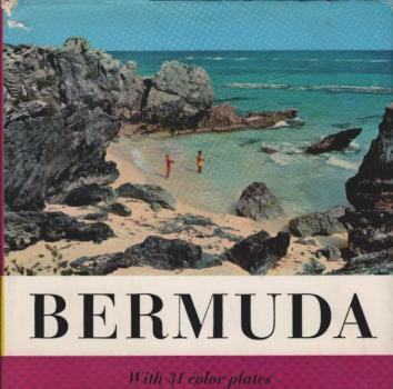 Bermuda : With 31 color plates.