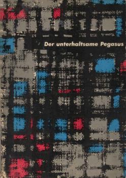 Der unterhaltsame Pegasus