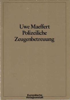 Polizeiliche Zeugenbetreuung.