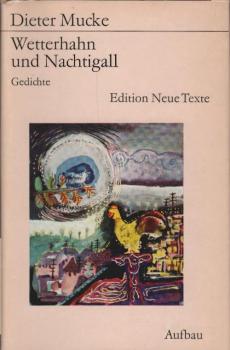 Wetterhahn und Nachtigall : Gedichte.