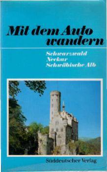 Schwarzwald, Neckar, Schwäbische Alb.