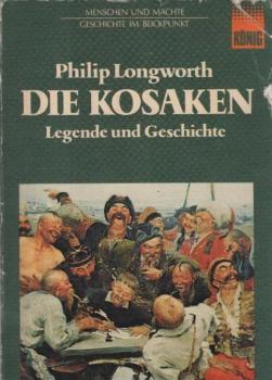 Die Kosaken : Legende u. Geschichte.