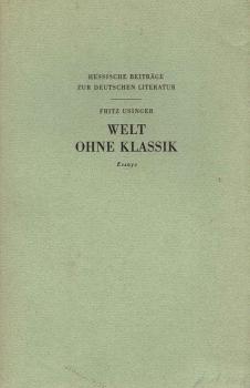 Welt ohne Klassik : Essays.