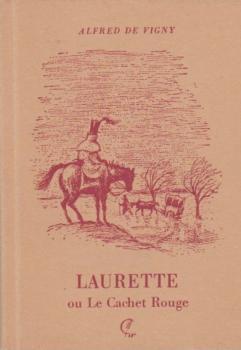 Laurette ou le cachet rouge.