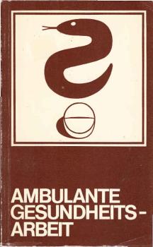 Ambulante Gesundheitsarbeit.