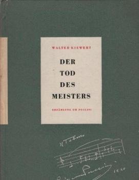 Der Tod des Meisters : Erzählung um Puccini.