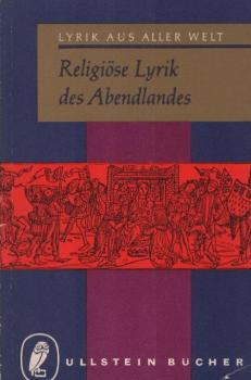 Religiöse Lyrik des Abendlandes.