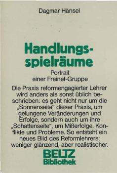 Handlungsspielräume : Portrait e. Freinet-Gruppe.