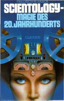Scientology : Magie des 20. Jahrhunderts.