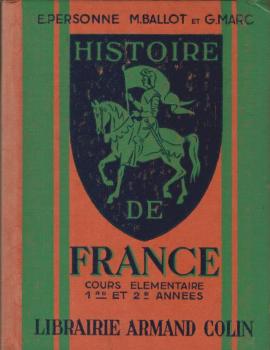 Histoire de France - cours élémentaire 1re et 2e années