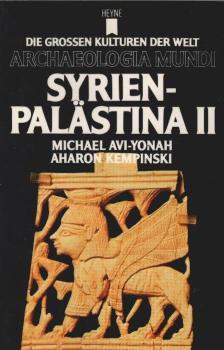 Syrien, Palästina; Teil: 2., Von der Mittleren Bronzezeit bis zum Ende der Klassik : (2200 v. Chr. - 324 n. Chr.).