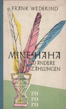 Mine-Haha und andere Erzählungen.