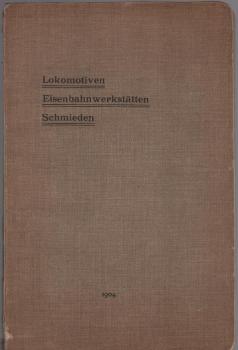 Lokomotiven (ausschließlich Zahnradlokomotiven), Eisenbahnwerkstätten Schmieden : Compendium