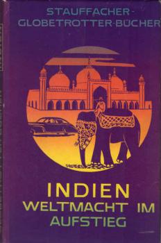 Indien : Mächte im Aufstieg.