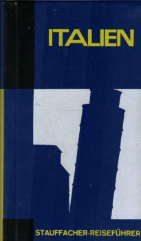 Italien : Illustriertes Touristen-Handbuch f. Reisen u. Ferien in Italien. Mit je 1 Routenübersichts- u. Urlaubswetterkt., Skizze d. Autobahnen, 14 Stadtplänen u. 16 ganzseit. Abb. auf Kunstdruckpapier.