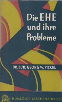 Die Ehe und ihre Probleme : Ethos u. Recht.