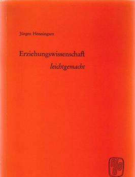Erziehungswissenschaft leichtgemacht.