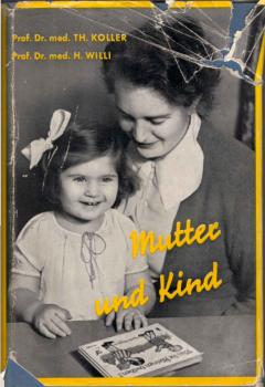 Die Gesunderhaltung von Mutter und Kind.