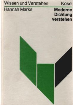 Moderne Dichtung verstehen.