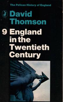 England in the twentieth century : (1914-63)