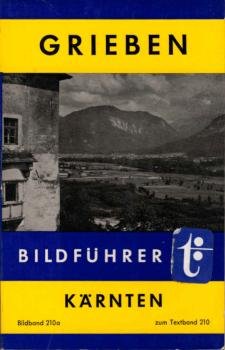 Kärnten; Teil: Erg., Bildband.