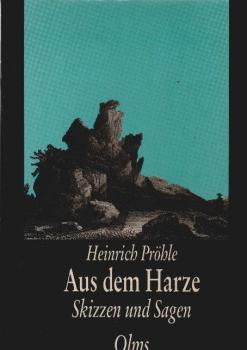 Aus dem Harze : Skizzen und Sagen.