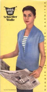 Strick mit Schoeller Wolle ; Nummer 56 Pullover - Garnitur. (Faltblatt)