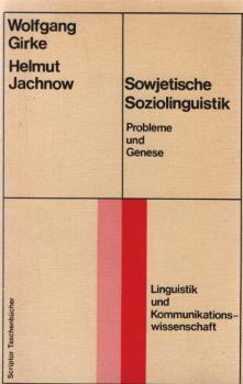 Sowjetische Soziolinguistik : Probleme u. Genese.