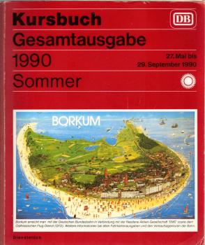 Kursbuch Gesamtausgabe ; Sommer 1990. 27. Mai bis 29. September 1990.