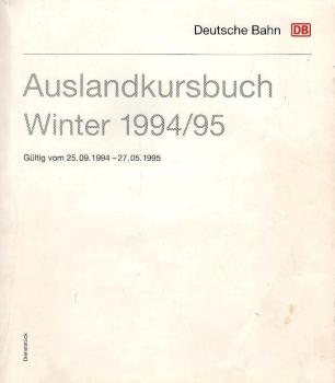 Auslandskursbuch ; Winter 1994/95. 25. September 1994 bis 27. Mai1995.