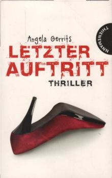 Letzter Auftritt : [Thriller].