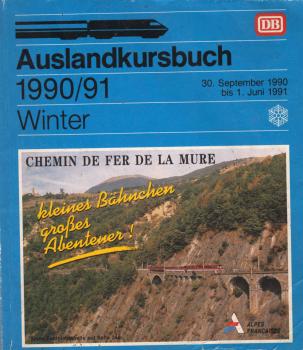 Auslandskursbuch ; Winter. September 1990 bis 1. Juni 1991.