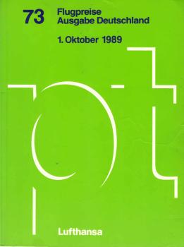 Lufthansa Passagetarif (PT) : Flugpreise ; Ausgabe Deutschland, 1. Oktober 1989.