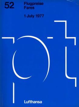 Lufthansa Passagetarif (PT) 52 : Flugpreise ; 1. Juli 1977